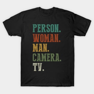 Person Woman Man Camera Tv T-Shirt